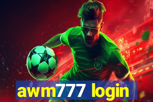 awm777 login